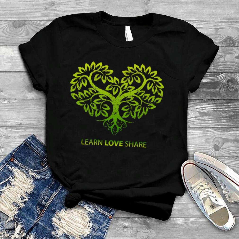 Learn Love Share Distressed T