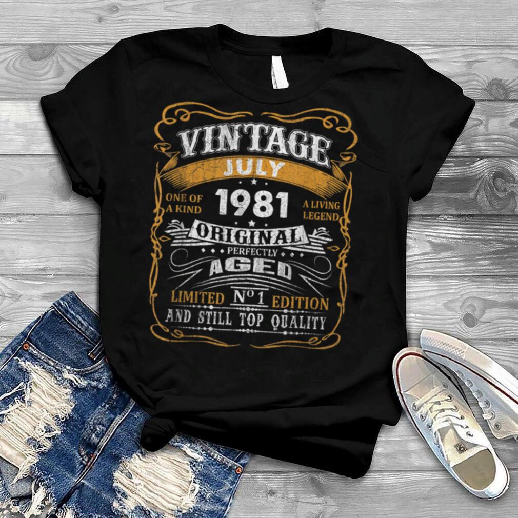 Vintage July 1981 Shirt 40 Years Old 40th Birthday Men T Shirt