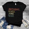 Awesome Since June 1953 Outfit 68th Birthday 68 Years Old T Shirt