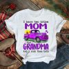I Have Two Titles Mom And Grandma Purple Truck shirt