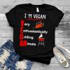 I’m Vegan Very Enthusiastically Grilling Animals T shirt