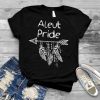Aleut Pride Native American T shirt
