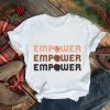 Empower Raised Fist Word Stack T Shirt