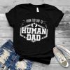 From Fur Dad To Human Dad Baby Feet Father Child Pet Gift T Shirt
