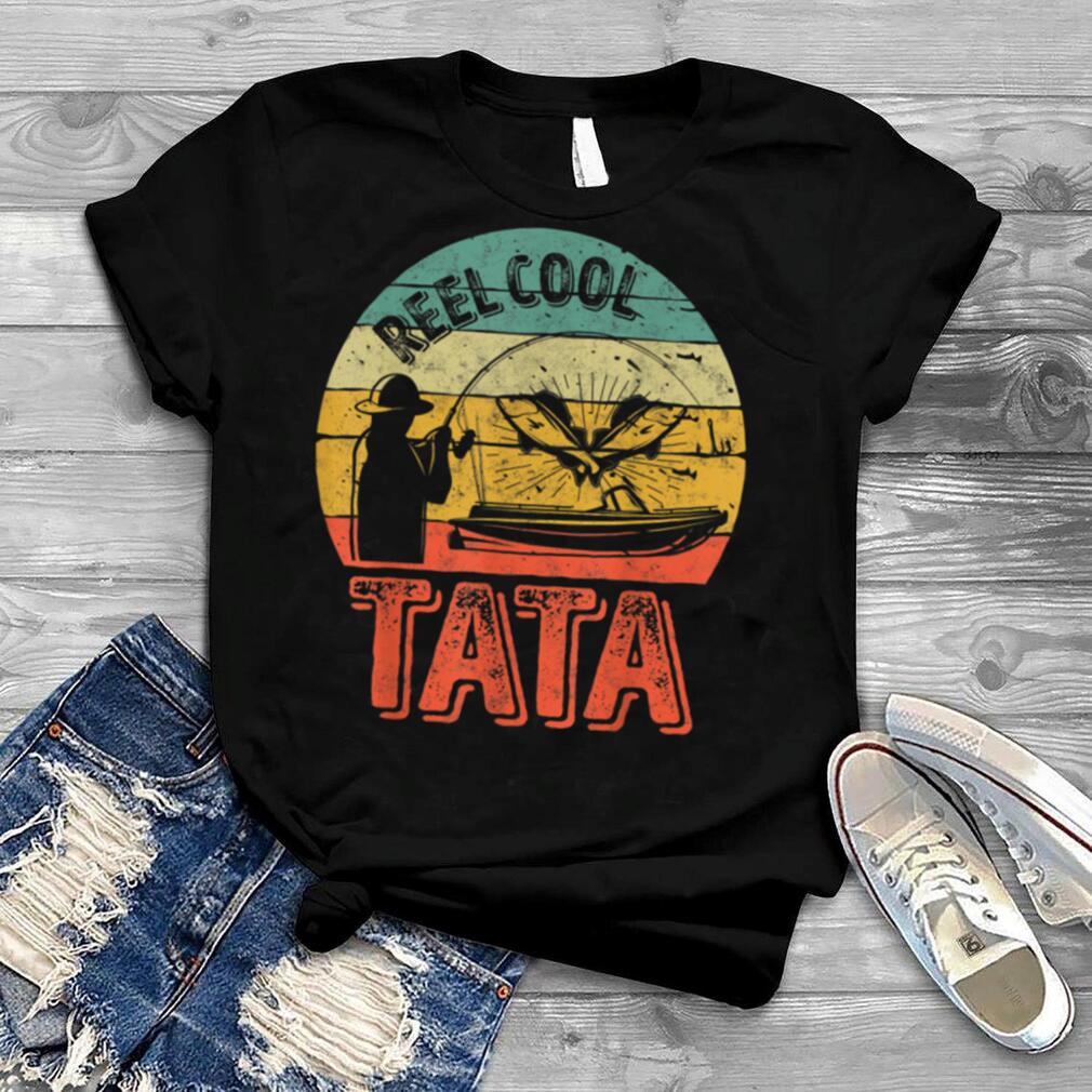 Mens Reel Cool Tata Shirt Fisherman Christmas Gift Father's Day T Shirt