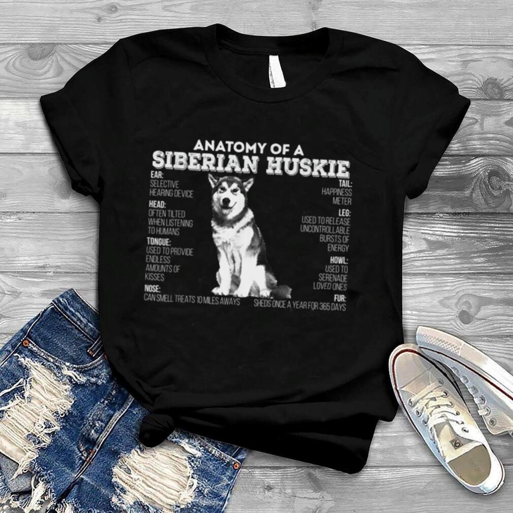 Anatomy of A Siberian Huskie Dog Funny T Shirt
