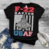 F22 Raptor Jet Fighter US Flag Patriotic American USAF shirt