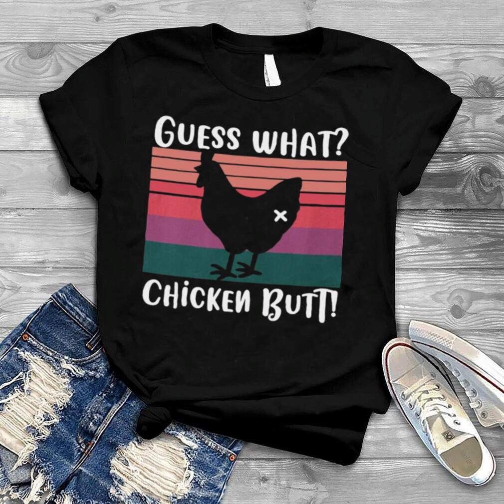 Guess What Chicken Butt Vintage T shirt
