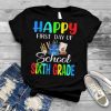 Happy First Day Of School 6th Grade For Boy Kid Girl Student T Shirt