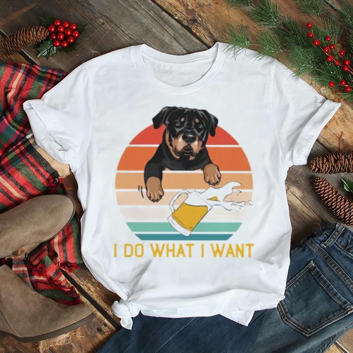 I Do What I Want Rottweiler Vintage Shirt