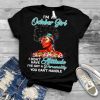 I’m An October Girl I Don’t Have Attitude I’ve Got A Personality You Can’t Handle T shirt