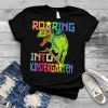 Roaring into kindergarten Dinosaur T Rex Back to School T Shirt