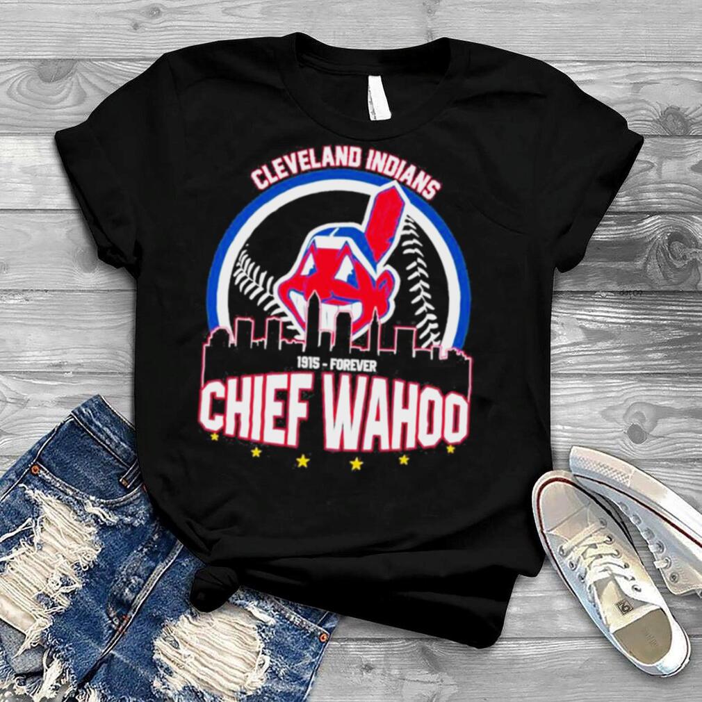 The Cleveland Indians Baseball 1915 Forever Chief Wahoo shirt - Kingteeshop