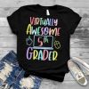 Virtually Awesome Fifth Grader e Learning Back to School T Shirt