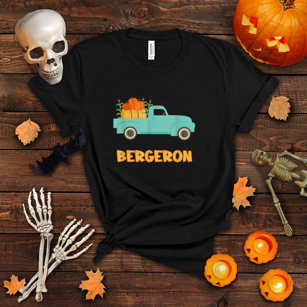Bergeron Custom Last Name Family Pumpkins Thanksgiving T Shirt