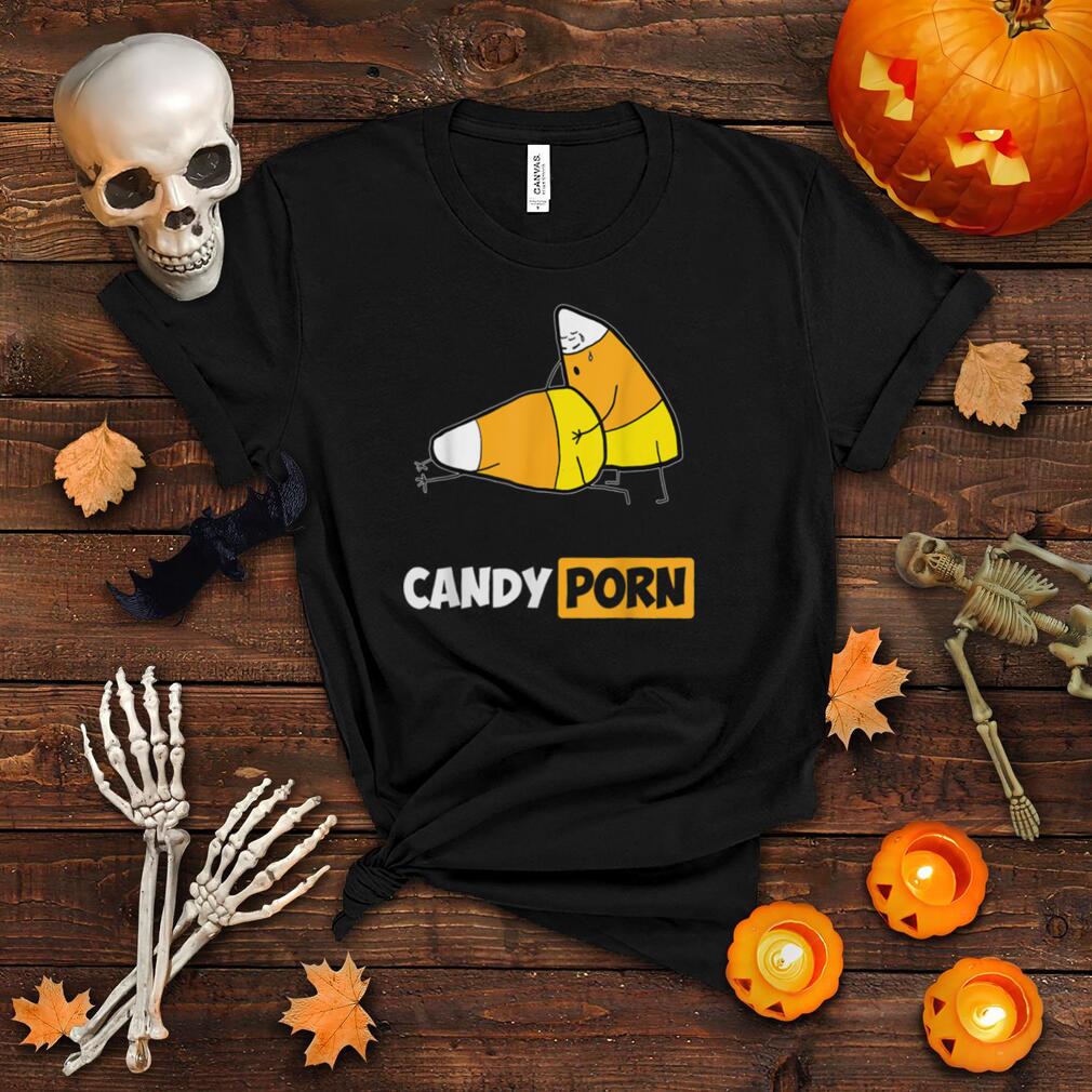 1010px x 1010px - Candy Porn Funny Halloween Men Gift T Shirt
