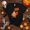 Funny Halloween Chicken With Not Scary Boo Sign T Shirt