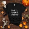 Funny Halloween Gifts Trick Or Treat And Whiskey Neat T Shirt