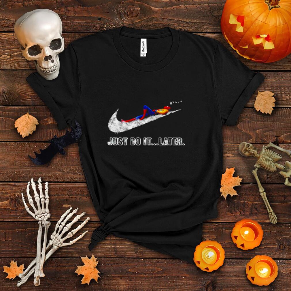 Spider Man Nike do it later shirt