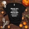 rule 1 The Butcher Is Always Right shirt