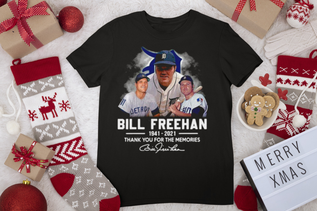 Bill Freehan 1941 2021 Thank You For The memories Signature T shirt