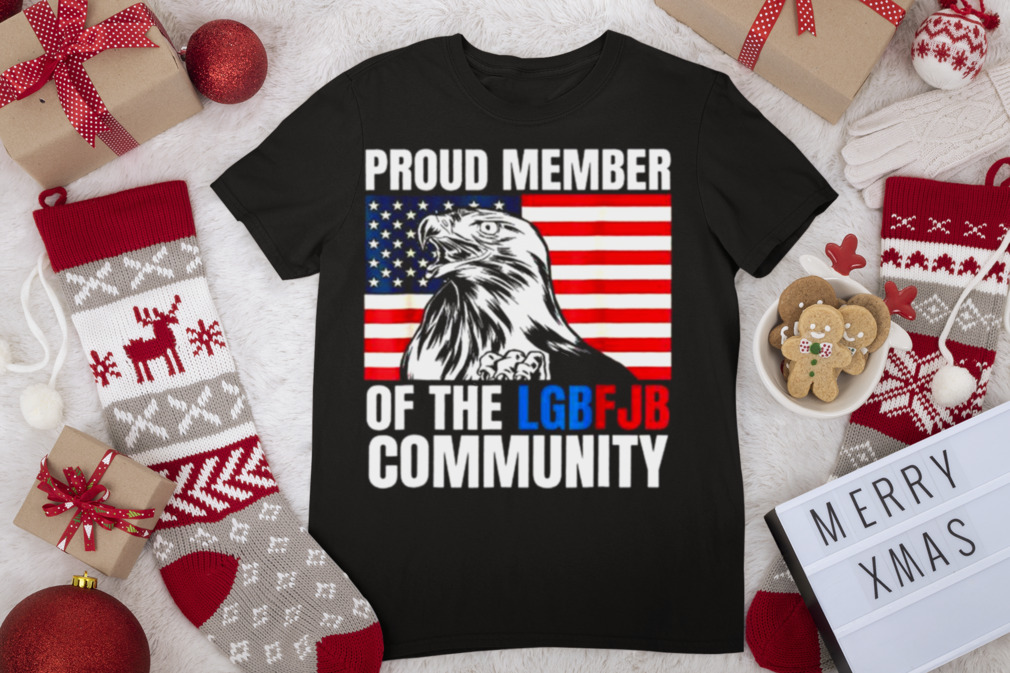 Proud Member Of LGBFJB Community Shirt US FLAG Republicans Shirt