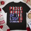 Proud Member Of The LGBFJB Community Usa Flag Shirt