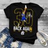 Curry Dunk Back Again MVP NBA Finals 2022 Signatures Shirt