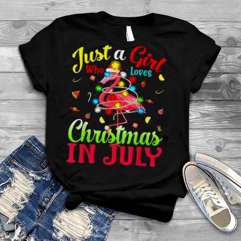 Just A Girl Who Loves Christmas In July Flamingo Shirt