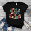 Retro Groovy I Stay In My House Like I'm On Probation T Shirt