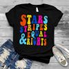 Stars Stripes And Equal Rights T Shirt