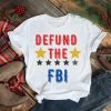Defund The FBI Star 2022 Shirt