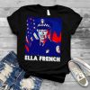 Ella French Memorial shirt