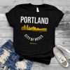 Portland city of roses shirt
