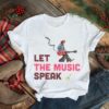 Let the music speak shirt