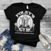 Foley’s Gym get motivated in a van down by the river shirt