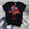 Hell Comes To Town Evel Dead Rise shirt