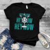 Seattle Mariners Hey now hey now hey now shirt