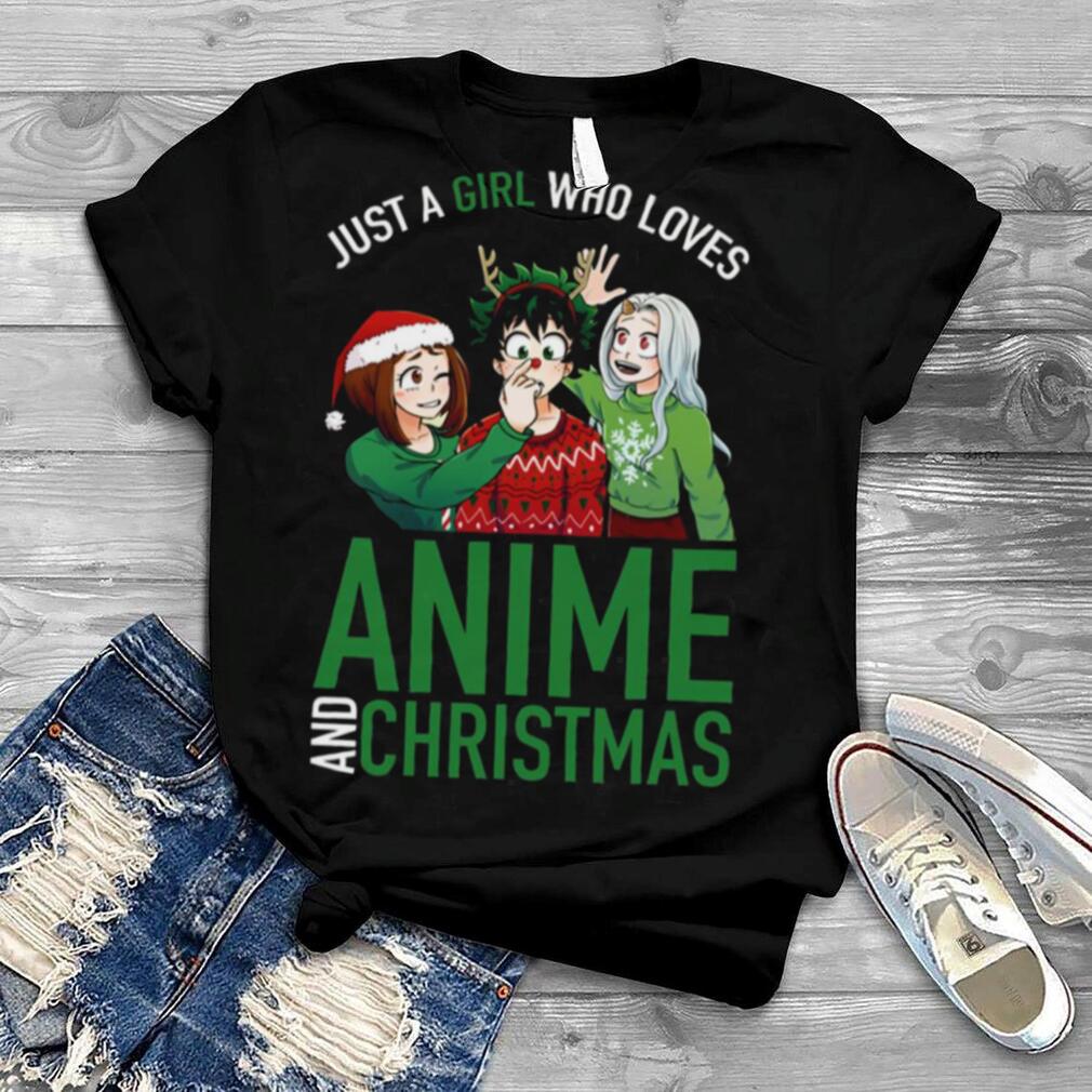 Just A Girl Who Loves Anime My Hero Academia Christmas shirt