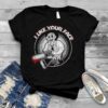 Leatherface I Like Your Face Texas Chainsaw Massacre just in time for Halloween shirt