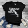 Magic Mahoney flippin’ awesome shirt