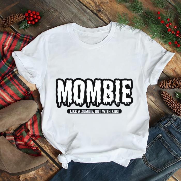 Mombie Halloween Spooky Zombie shirt