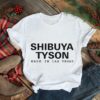 Shibuya Tyson Made In Las Vegas Shirt