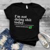 Travis Kelce I’m not doing shit today Mission Accomplished shirt