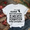 Guns don’t kill people Michigan defense kills people shirt