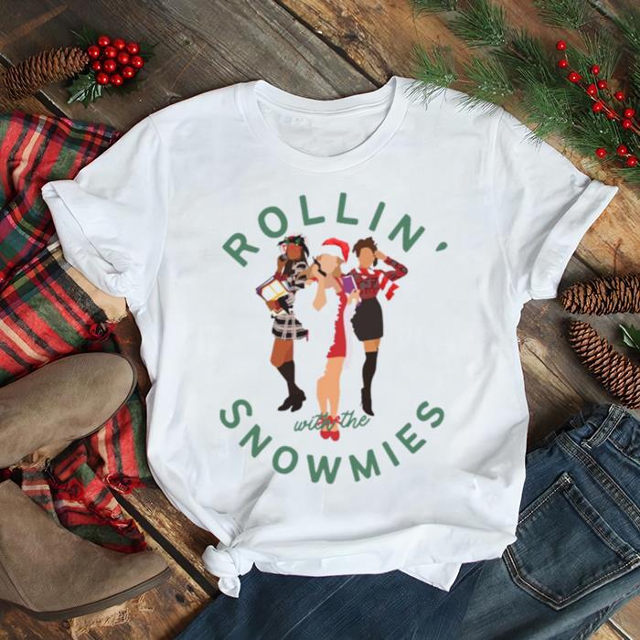 Rollin With The Snowmies Clueless 90s Christmas shirt