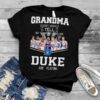 Grandma Doesn’t Usually Yell But When She Does Her Duke Blue Devils Are Playing Signatures Shirt