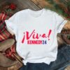 Viva Kennedy24 shirt